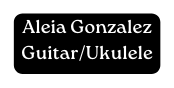 Aleia Gonzalez Guitar Ukulele